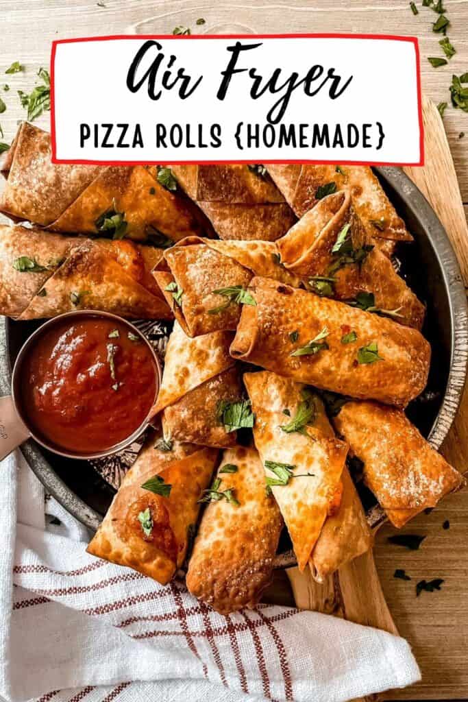 image for pinterest, main image of the air fryer pizza rolls with text overlay
