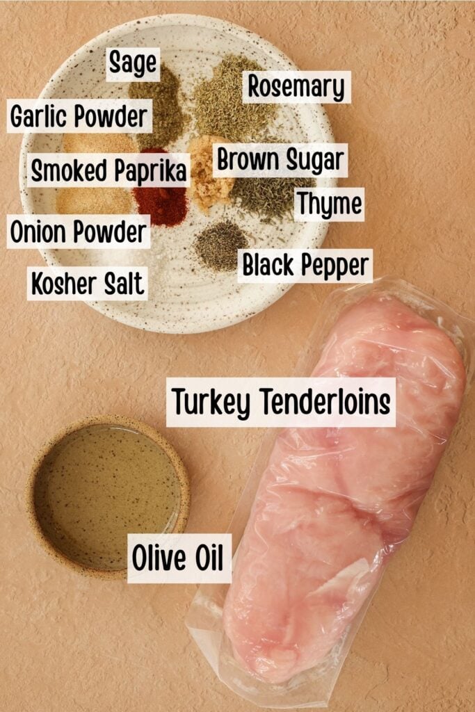 Ingredients needed to make air fryer turkey tenderloin.